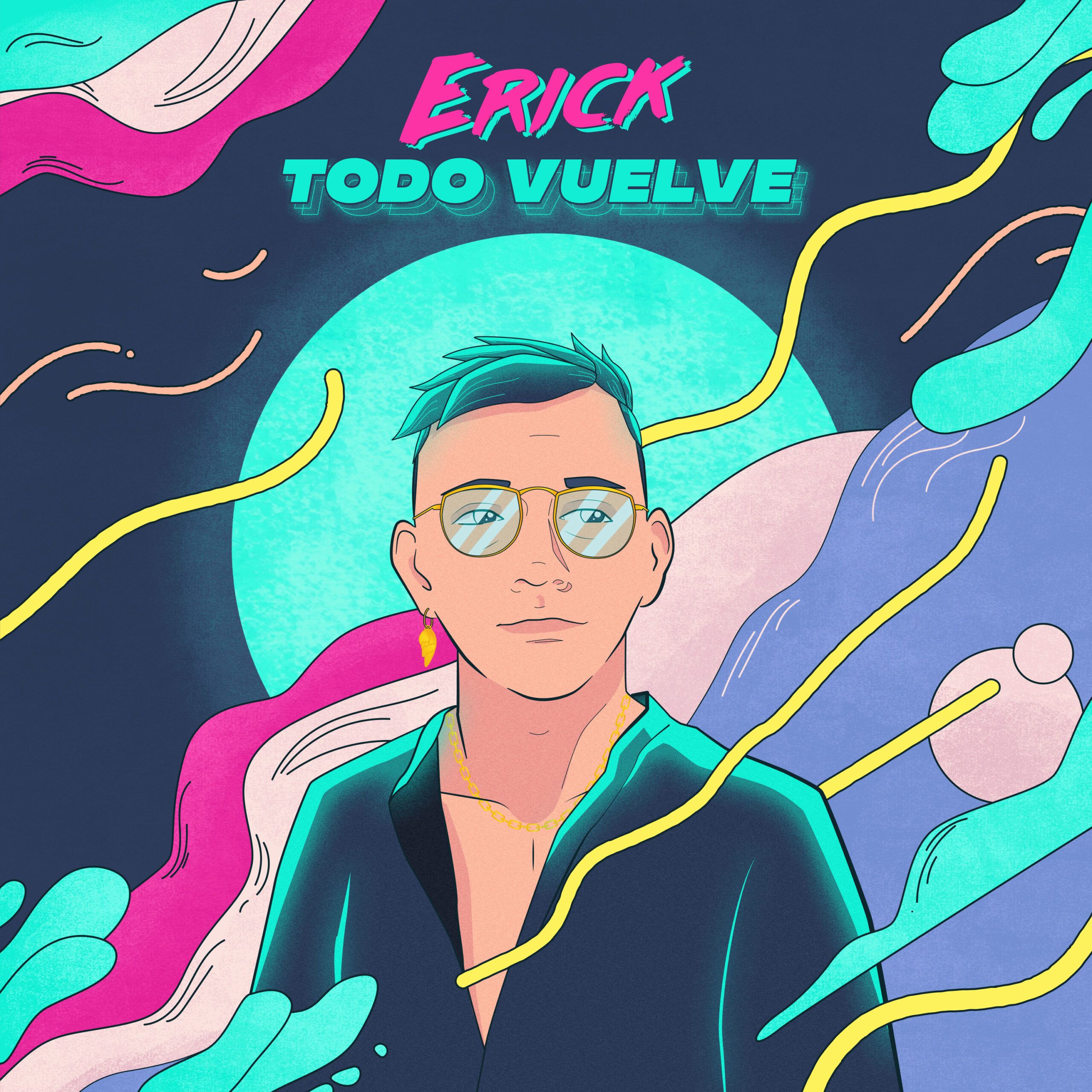 Todo Vuelve – Erick